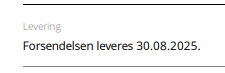 Slik ser leveringsdato ut på faktura til kunden når leveringsdato er utfylt
