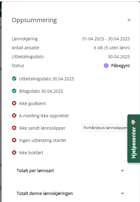 Oppsummering av en påbegynt lønnskjøring