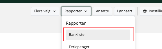Bankliste-knappen under rapporter