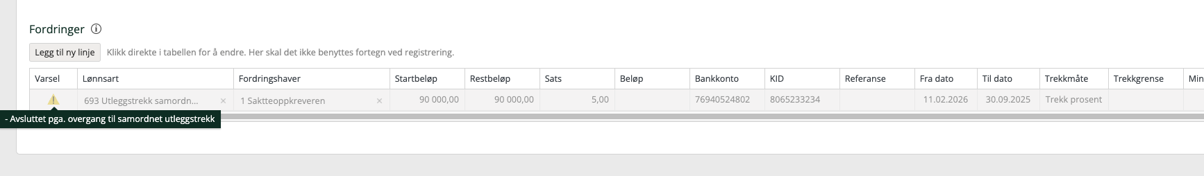 Viser hvordan det ser ut når et "gammelt" trekk stoppes av import av samordnet utleggstrekk via API