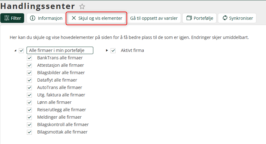 Skjul og vis elementer i Handlingssenteret