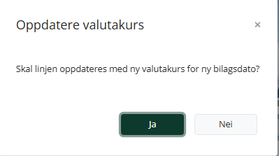 Spørsmål om å oppdatere valutakurs i Bilagsbehandling